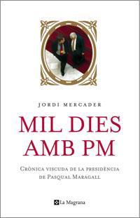 MIL DIES AMB PM | 9788498670462 | MERCADER, JORDI | Llibreria Online de Tremp