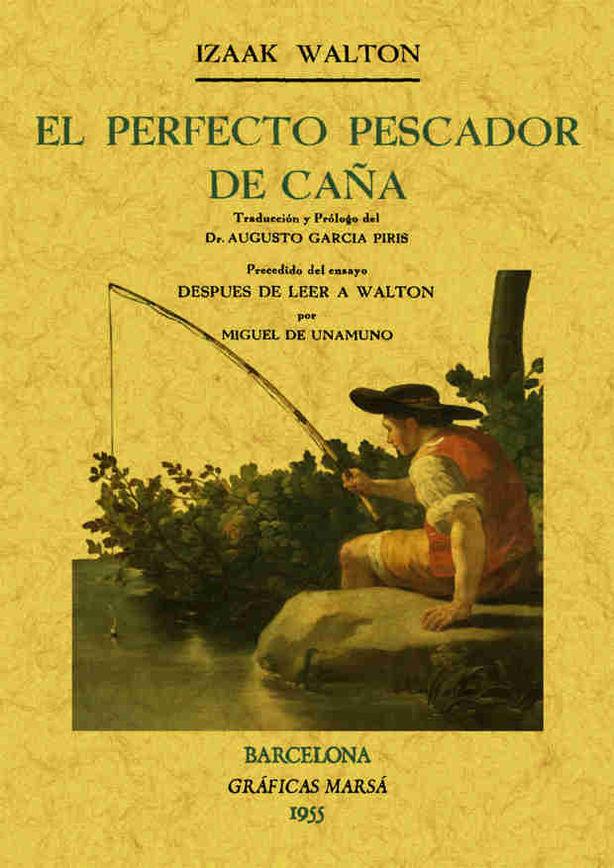 EL PERFECTO PESCADOR DE CAÑA | 9788497618694 | WALTON, IZAAK | Llibreria Online de Tremp