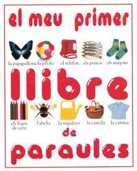 MEU PRIMER LLIBRE DE PARAULES, EL | 9788427218314 | WILKES, ANGELA | Llibreria Online de Tremp