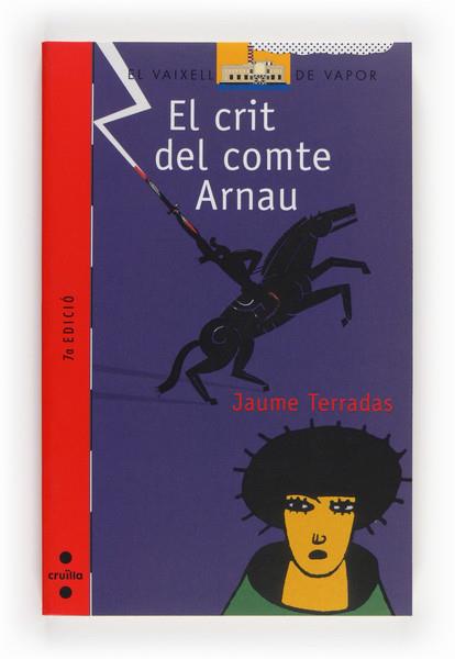 CRIT DEL COMTE ARNAU | 9788466105095 | TERRADAS, JAUME | Llibreria Online de Tremp