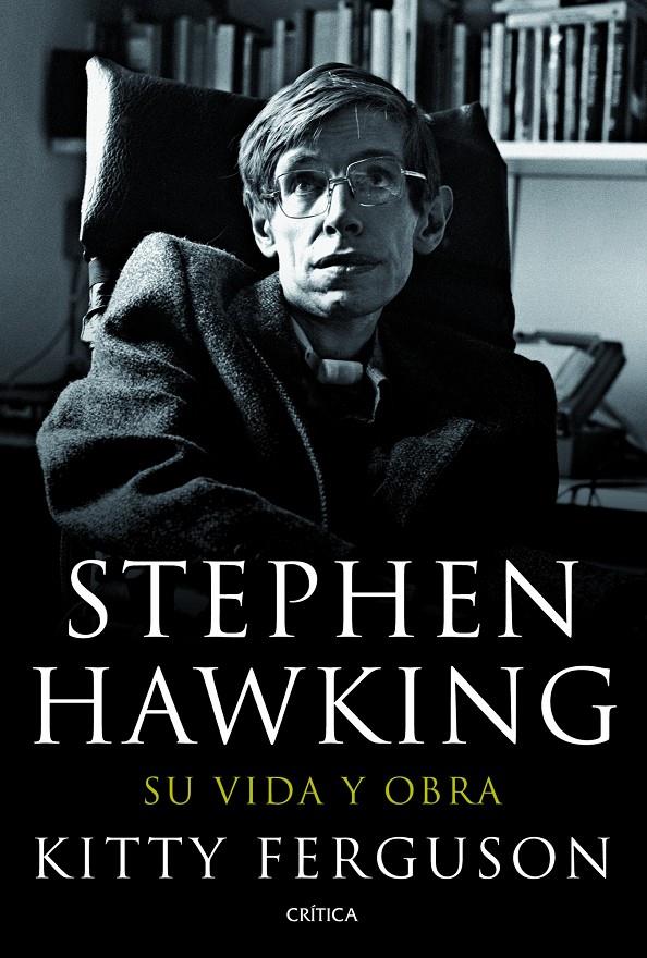 STEPHEN HAWKING. SU VIDA Y OBRA | 9788498923186 | FERGUSON, KITTY | Llibreria Online de Tremp