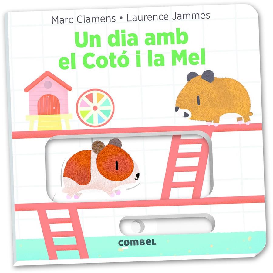 UN DIA AMB EL COTÓ I LA MEL | 9788491011323 | JAMMES, LAURENCE/CLAMENS, MARC | Llibreria Online de Tremp