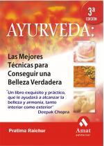 AYURVEDA: LAS MEJORES TECNICAS PARA CONSEGUIR | 9788497351102 | RAICHUR, PRATIMA | Llibreria Online de Tremp