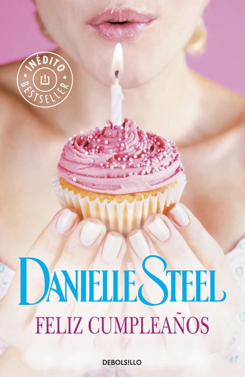 FELIZ CUMPLEAÑOS | 9788490624395 | STEEL,DANIELLE | Llibreria Online de Tremp