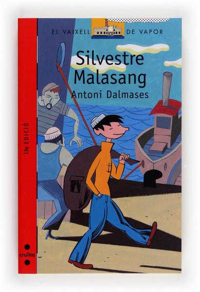 SILVESTRE MALASANG | 9788466101936 | DALMASES, ANTONI | Llibreria Online de Tremp