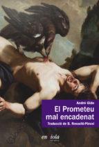 EL PROMETEU MAL ENCADENAT | 9788494547010 | ANDRÉ GIDE | Llibreria Online de Tremp