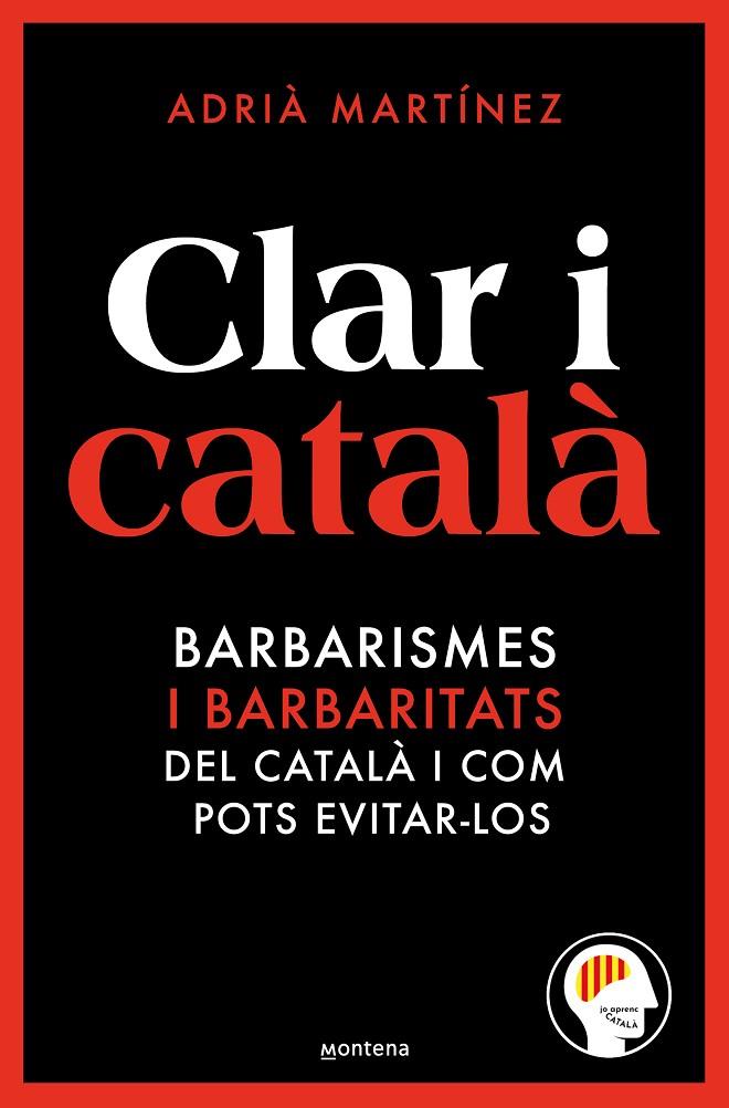 CLAR I CATALÀ | 9788419650467 | JO APRENC CATALÀ @JOAPRENCCATALA | Llibreria Online de Tremp