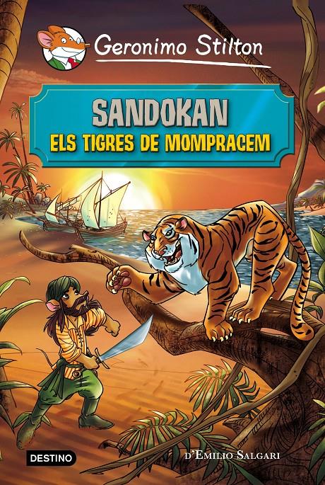 SANDOKAN. ELS TIGRES DE MOMPRACEM | 9788490578230 | GERONIMO STILTON | Llibreria Online de Tremp