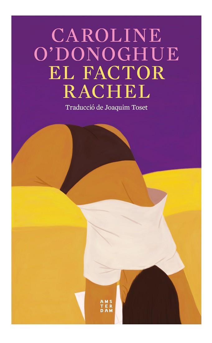 EL FACTOR RACHEL | 9788419960191 | O'DONOGHUE, CAROLINE | Llibreria Online de Tremp