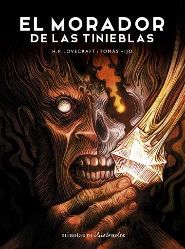 EL MORADOR DE LAS TINIEBLAS, DE H.P. LOVECRAFT. ILUSTRADA POR TOMÁS HIJO | 9788445019184 | HIJO, TOMÁS/LOVECRAFT, H. P. | Llibreria Online de Tremp