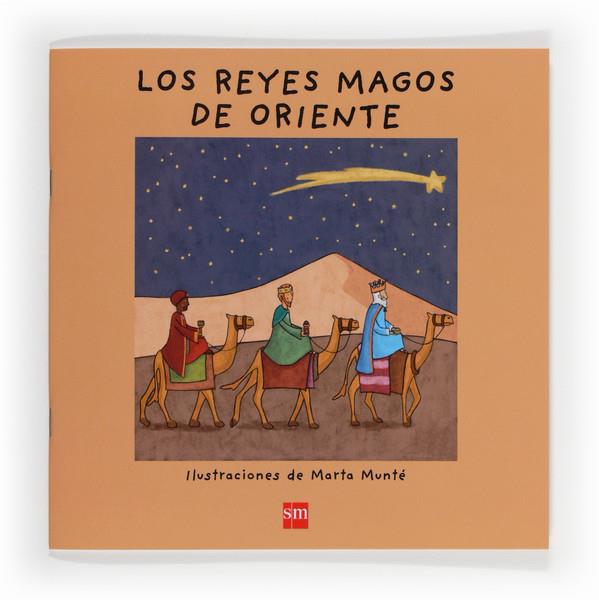 REYES MAGOS DE ORIENTE, LOS | 9788467560701 | FONT I FERRÉ, NÚRIA | Llibreria Online de Tremp