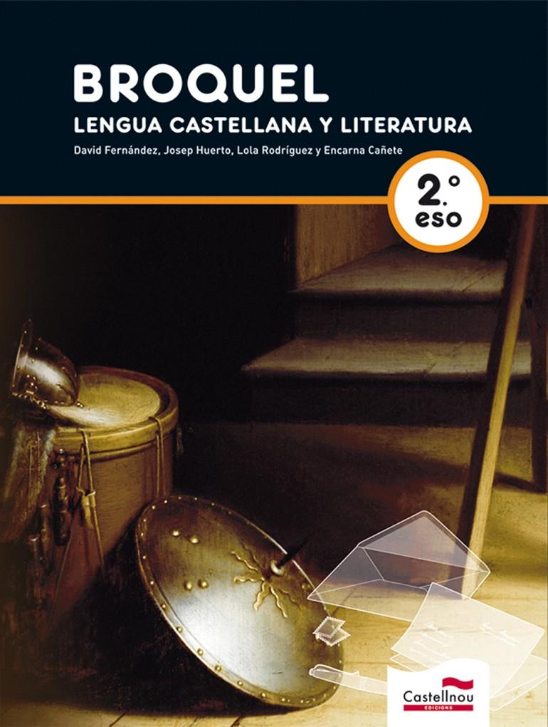 BROQUEL. LENGUA CASTELLANA Y LITERATURA 2 (L+CD) | 9788498044874 | DAVID FERNÁNDEZ; VILLARROEL, ENCARNA | Llibreria Online de Tremp