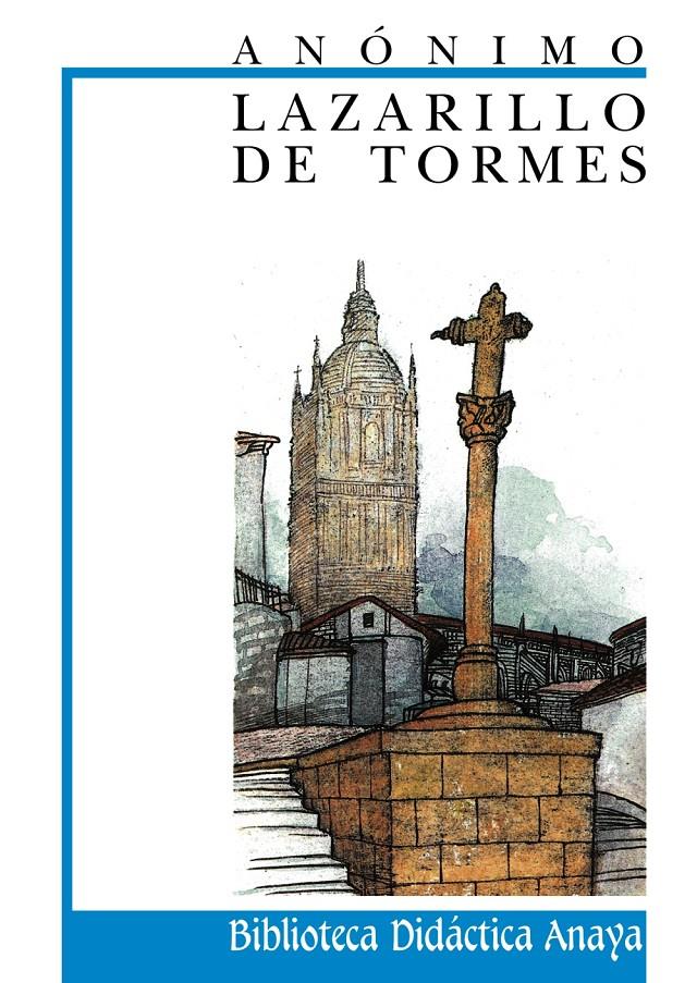 LAZARILLO DE TORMES, EL | 9788420725925 | ANONIM | Llibreria Online de Tremp