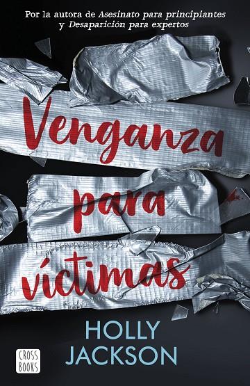 VENGANZA PARA VÍCTIMAS | 9788408254362 | JACKSON, HOLLY | Llibreria Online de Tremp