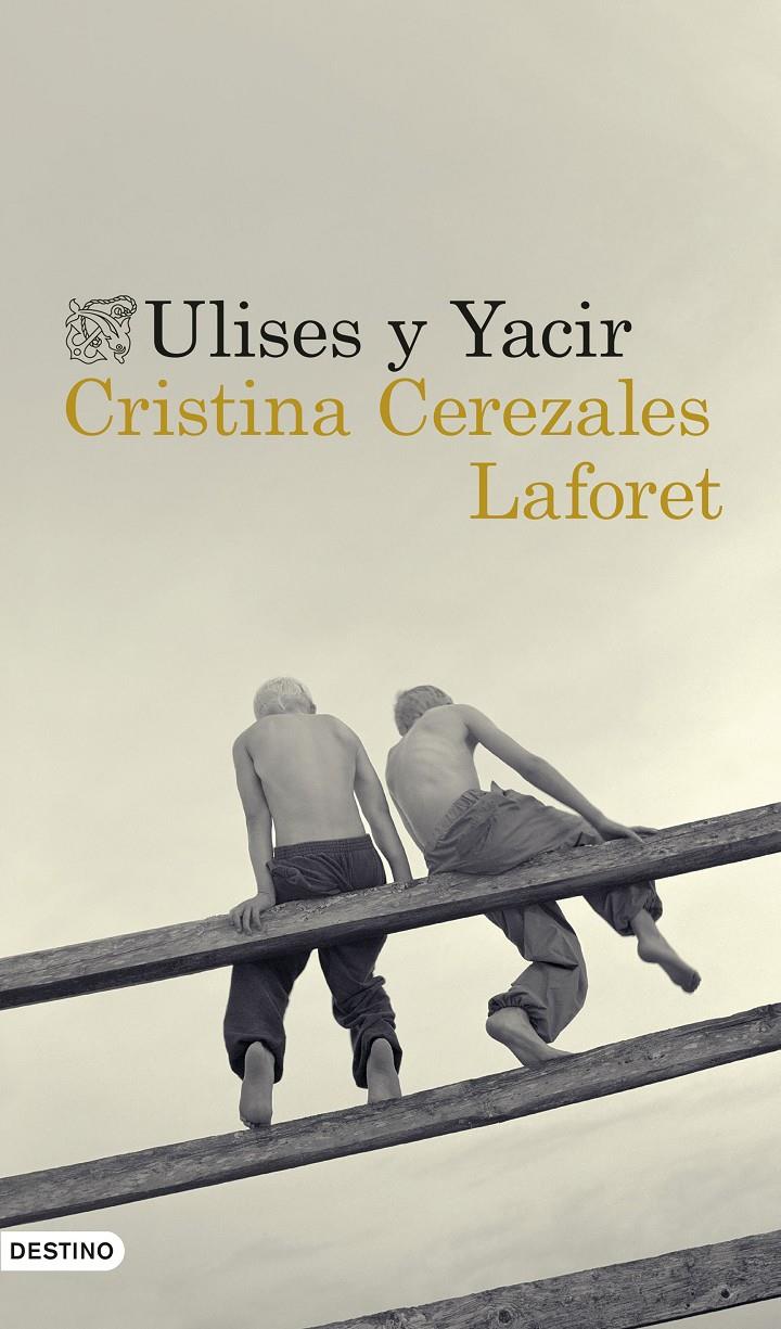 ULISES Y YACIR | 9788423351046 | CRISTINA CEREZALES LAFORET | Llibreria Online de Tremp