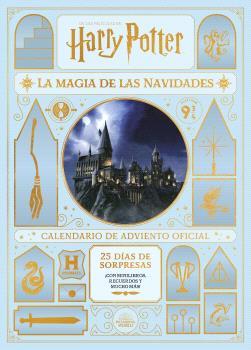 HARRY POTTER: LA MAGIA DE LAS NAVIDADES. EL CALENDARIO DE ADVIENTO OFICIAL 2021 | 9788467946208 | VARIOS AUTORES | Llibreria Online de Tremp