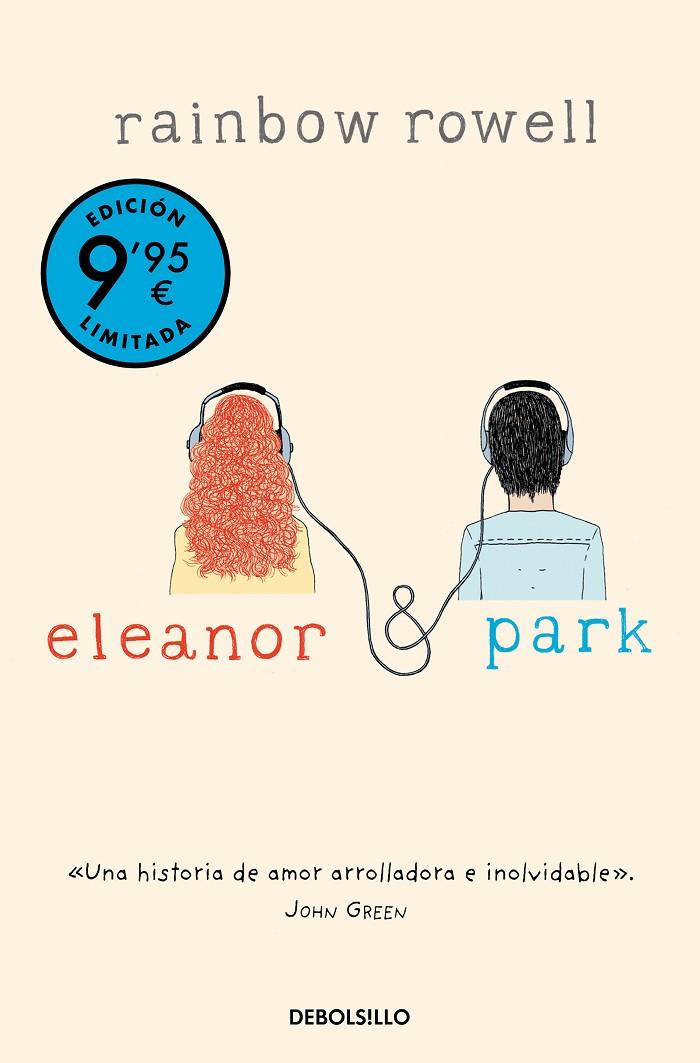 ELEANOR Y PARK (CAMPAÑA DE VERANO EDICIÓN LIMITADA) | 9788466376709 | ROWELL, RAINBOW | Llibreria Online de Tremp