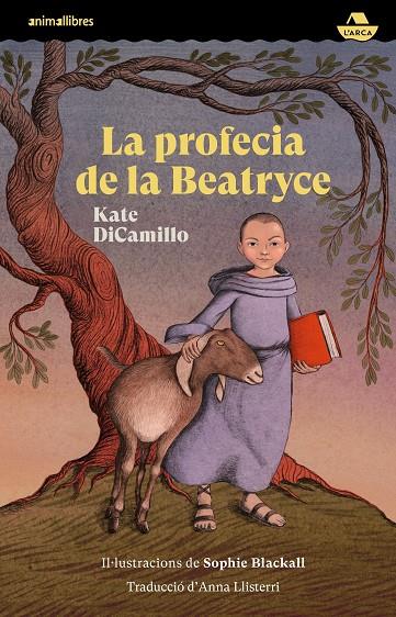 LA PROFECIA DE LA BEATRYCE | 9788419659095 | KATE DICAMILLO | Llibreria Online de Tremp