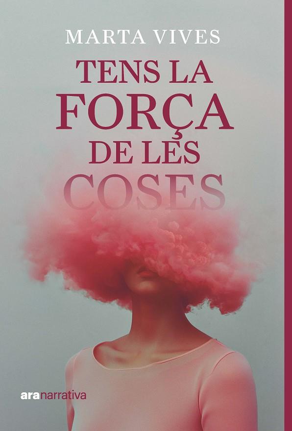 TENS LA FORÇA DE LES COSES | 9788411731294 | VIVES MASDEU, MARTA