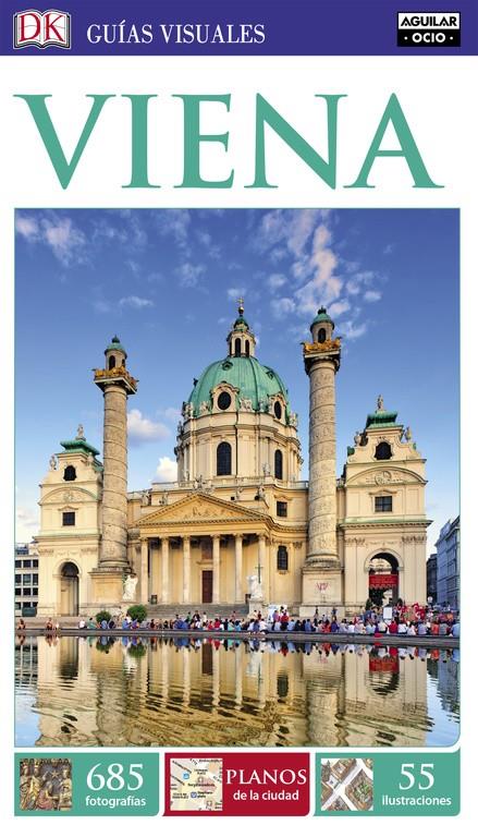 VIENA (GUÍAS VISUALES) | 9788403516489 | VARIOS AUTORES | Llibreria Online de Tremp