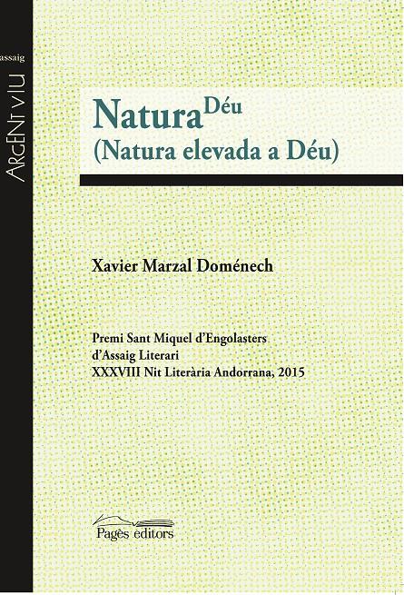 NATURA DÉU (NATURA ELEVADA A DÉU) | 9788499757582 | MARZAL DOMÉNECH, XAVIER | Llibreria Online de Tremp