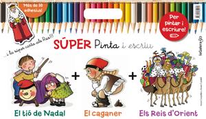 SÚPER PINTA I ESCRIU EL NADAL | 9788424649432 | CANYELLES, ANNA | Llibreria Online de Tremp