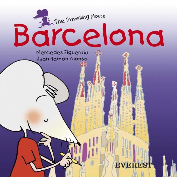 BARCELONA .TRAVELLING MOUSE | 9788424105785 | FIGUEROLA, MERCEDES | Llibreria Online de Tremp