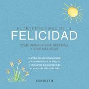 PEQUEÑO LIBRO DE LA FELICIDAD | 9789463594349 | BLYTH, LOIS | Llibreria Online de Tremp