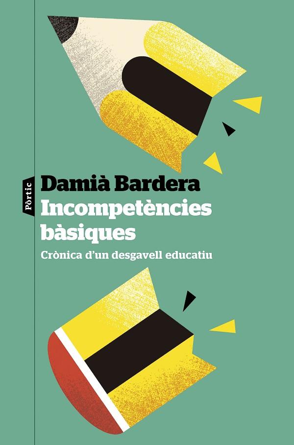 INCOMPETÈNCIES BÀSIQUES | 9788498095784 | BARDERA, DAMIÀ | Llibreria Online de Tremp