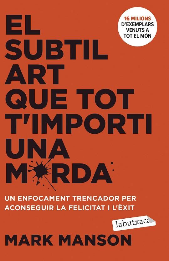 EL SUBTIL ART QUE TOT T'IMPORTI UNA MERDA | 9788419971616 | MANSON, MARK | Llibreria Online de Tremp