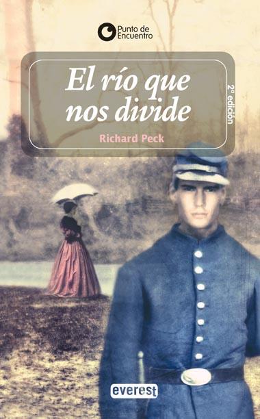 RIO QUE NOS DIVIDE, EL | 9788424183899 | PECK, RICHARD | Llibreria Online de Tremp