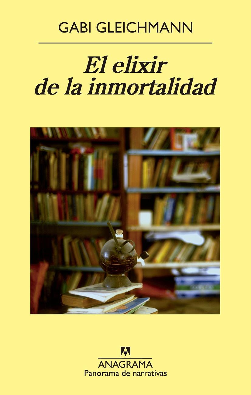 ELIXIR DE LA INMORTALIDAD | 9788433979032 | GLEICHMANN, GABI | Llibreria Online de Tremp