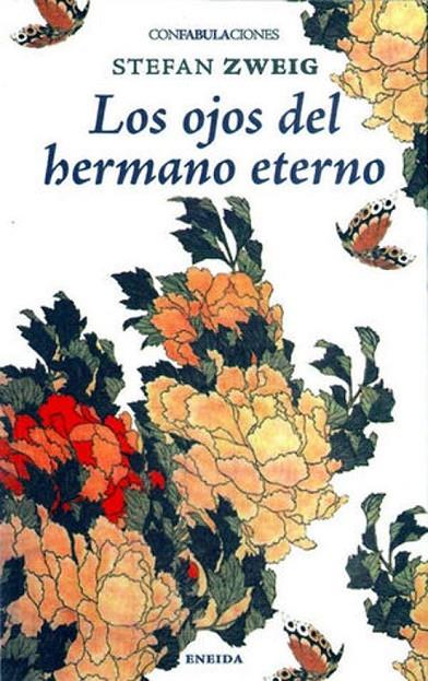 LOS OJOS DEL HERMANO ETERNO | 9788417726713 | STEFAN ZWEIG