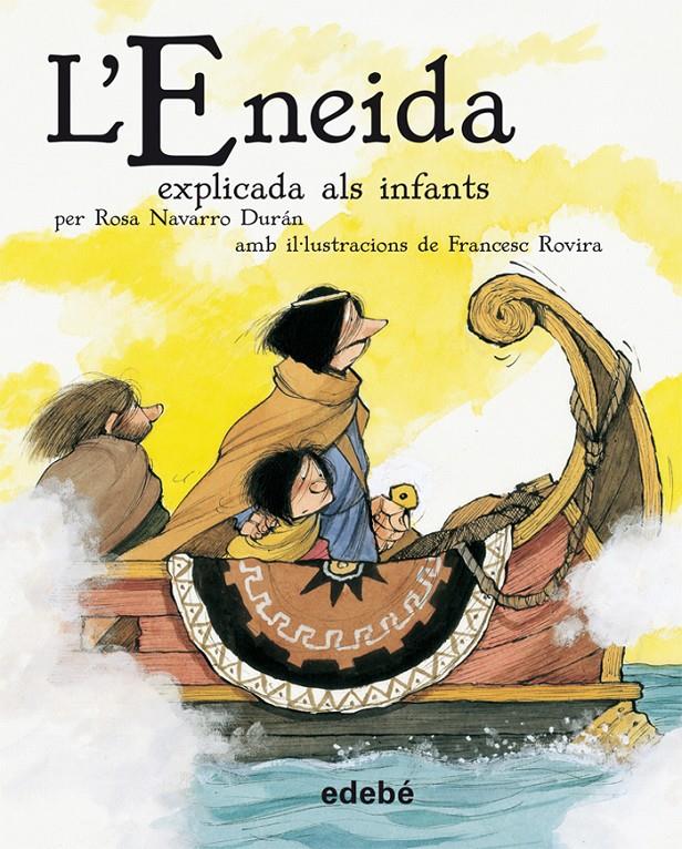 ENEIDA EXPLICADA ALS INFANTS, L' | 9788423694150 | NAVARRO DURAN, ROSA | Llibreria Online de Tremp