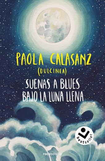 SUENAS A BLUES BAJO LA LUNA LLENA (BILOGÍA LUNA 1) | 9788419498663 | CALASANZ (DULCINEA), PAOLA | Llibreria Online de Tremp