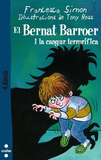 BERNAT BARROER I LA CANGUR TERRORIFICA, EL | 9788466106108 | SIMON, FRANCESCA | Llibreria Online de Tremp