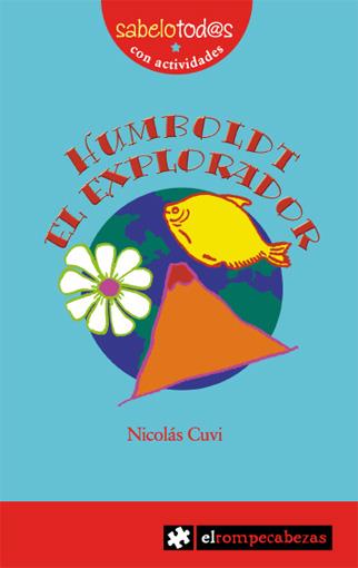 HUMBOLDT EL EXPLORADOR | 9788493475109 | CUVI, NICOLAS | Llibreria Online de Tremp