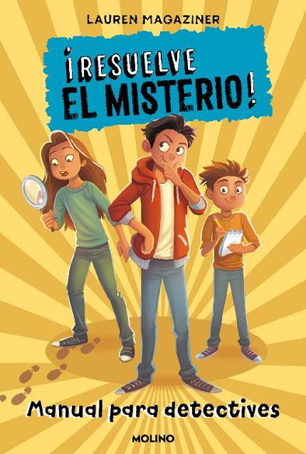 ¡RESUELVE EL MISTERIO! MANUAL PARA DETECTIVES | 9788427227248 | MAGAZINER, LAUREN | Llibreria Online de Tremp