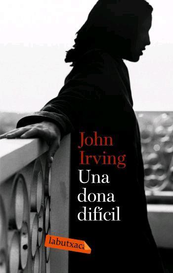 UNA DONA DIFICIL | 9788496863026 | IRVING, JOHN | Llibreria Online de Tremp