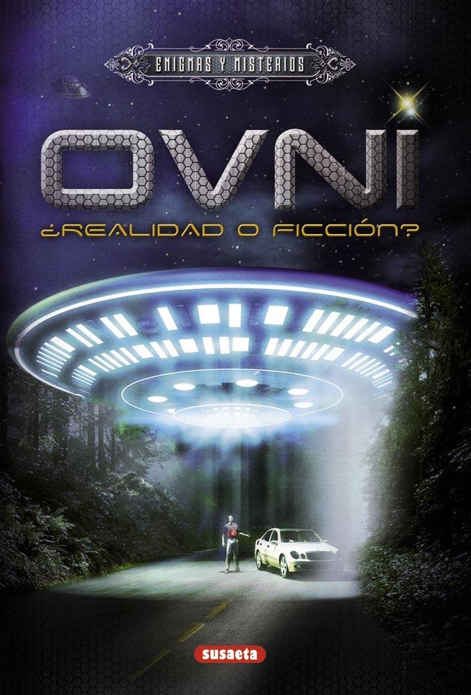 OVNI: ¿REALIDAD O FICCIÓN? | 9788467718041 | LATAGLIATA, ROSAMARIA | Llibreria Online de Tremp