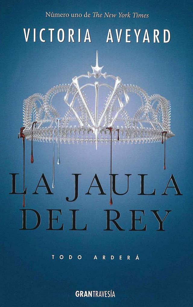 LA JAULA DEL REY | 9788494658709 | AVEYARD, VICTORIA | Llibreria Online de Tremp