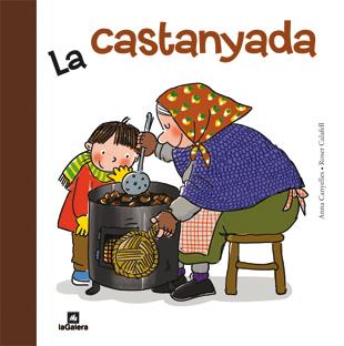 LA CASTANYADA | 9788424637927 | CANYELLES, ANNA