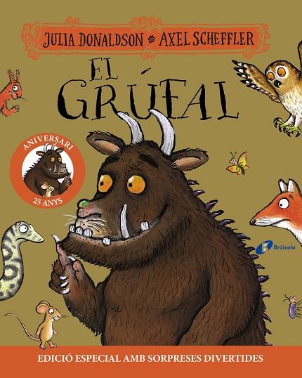 EL GRÚFAL. EDICIÓ 25 ANIVERSARI | 9788413493978 | DONALDSON, JULIA | Llibreria Online de Tremp