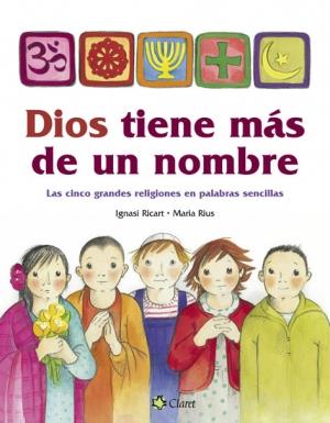 DIOS TIENE MAS DE UN NOMBRE | 9788482975412 | RICART, IGNASI ; RIUS, MARIA | Llibreria Online de Tremp