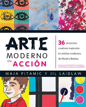 ARTE MODERNO EN ACCIÓN | 9788426141132 | PITAMIC, MAJA/LAIDLAW, JIL | Llibreria Online de Tremp