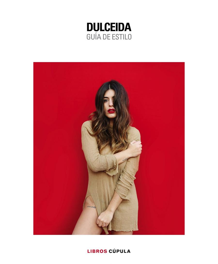 DULCEIDA. GUÍA DE ESTILO | 9788448022136 | AIDA DOMÈNECH | Llibreria Online de Tremp