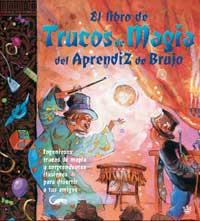 LIBRO DE TRUCOS DE MAGIA DEL APRENDIZ DE BRUJO, EL | 9788478711161 | TAYLOR , TERRY | Llibreria Online de Tremp