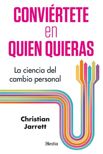 CONVIÉRTETE EN QUIEN QUIERAS | 9788412864724 | JARRETT, CHRISTIAN | Llibreria Online de Tremp