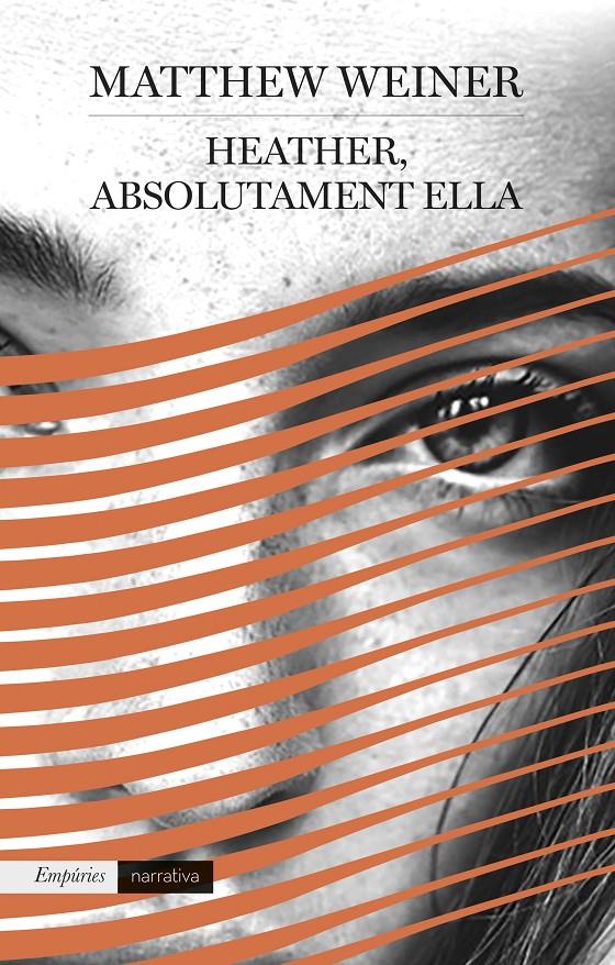 HEATHER, ABSOLUTAMENT ELLA | 9788417016289 | WEINER, MATTHEW | Llibreria Online de Tremp