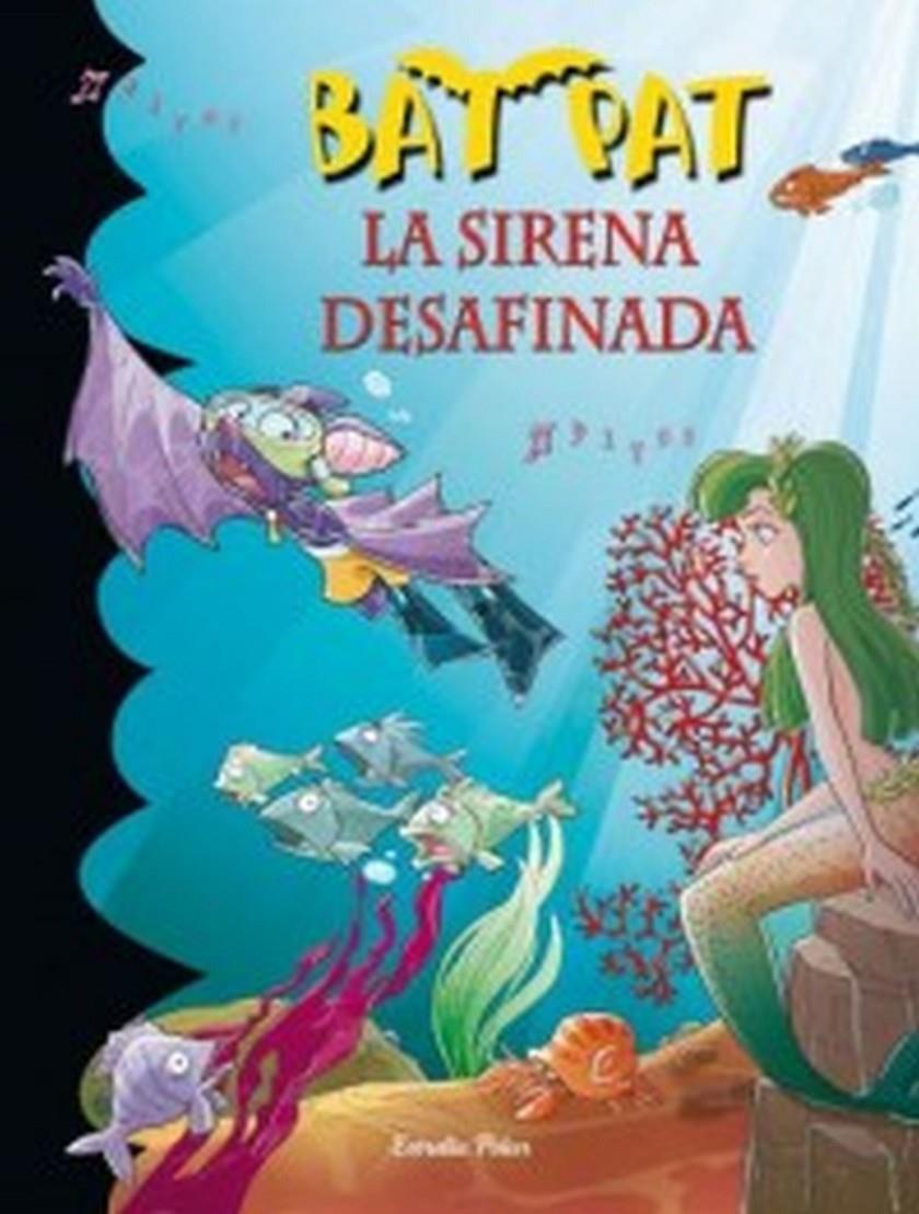 BAT PAT 12: SIRENA DESAFINADA, LA | 9788499320953 | BAT PAT | Llibreria Online de Tremp